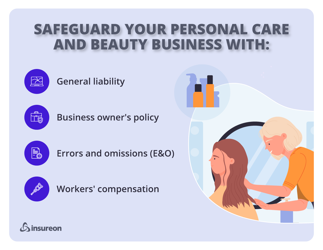 Recommended insurance policies for personal care and beauty businesses Recommended insurance policies for personal care and beauty businesses