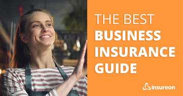 Business owner standing next to the words "The best business insurance guide"