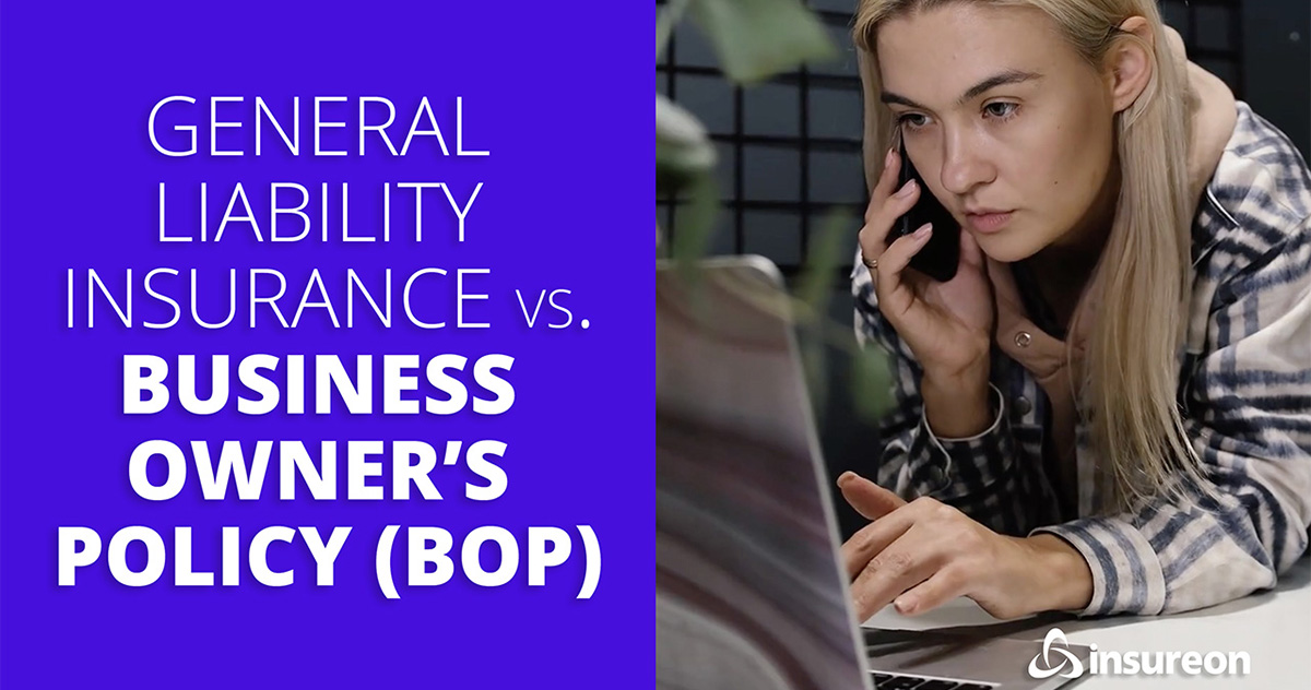 General liability insurance vs. Business owner's policy (BOP): What’s the difference?