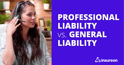 Small business owner on a call next to the words "Professional liability vs. general liability"