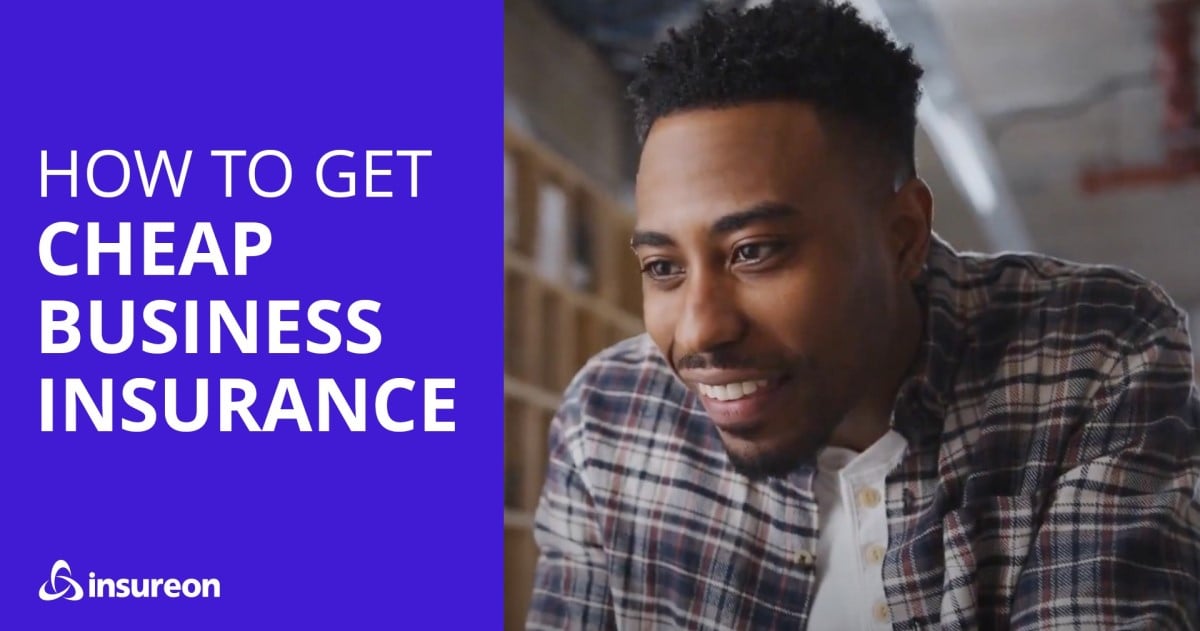 How to get cheap business insurance today