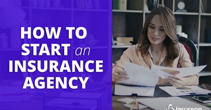 How to start an insurance agency: Step-by-step
