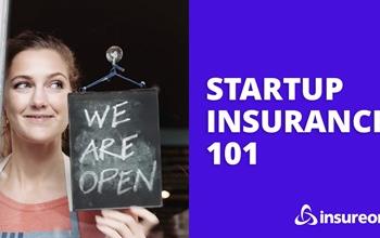 A small business owner flipping an "open" sign on a store window next to the video title "Startup Insurance 101"